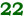 22