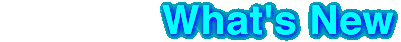 [What's New]